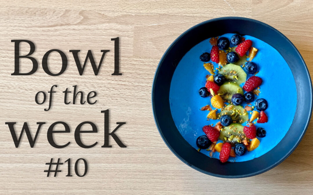 Bewusst genießen – Bowl of the Week: Lagoon Bowl