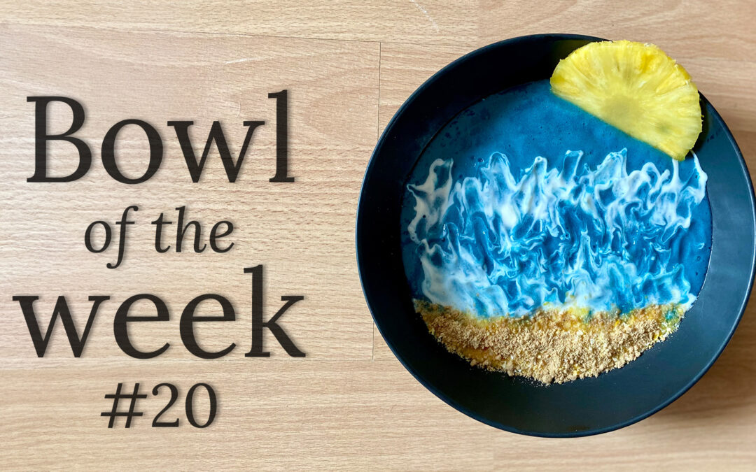 Bewusst genießen – Bowl of the Week: Praia e Mar Bowl